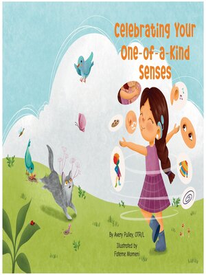 cover image of Celebrating Your One-of-a-Kind Senses